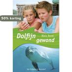 Dolfijn gewond / Dolphin Rescue Team 9789047514978, Verzenden, Niels Rood