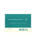 1969 MERCEDES BENZ 300 SEL 6.3 INSTRUCTIEBOEKJE DUITS, Ophalen of Verzenden