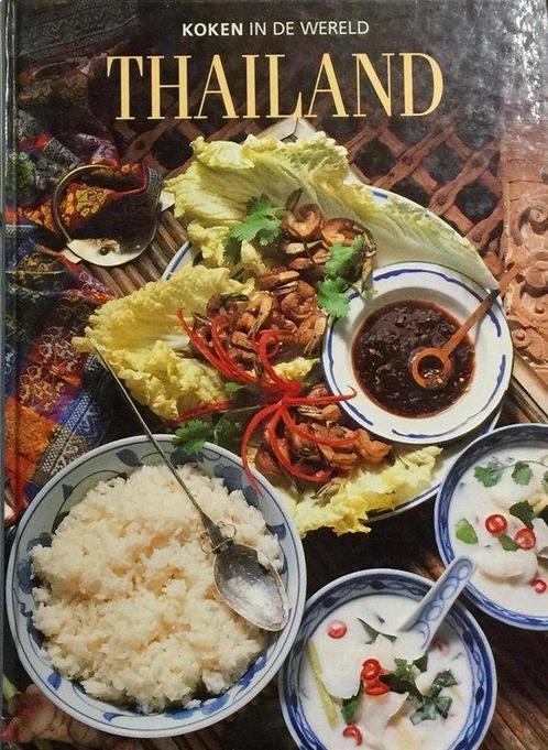 Thailand. koken in de wereld 9789053903124, Livres, Livres de cuisine, Envoi