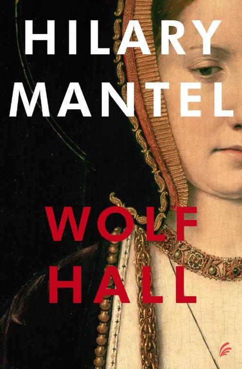 Wolf Hall / Tudor trilogie / 1 9789056724757 Hilary Mantel, Boeken, Romans, Zo goed als nieuw, Verzenden