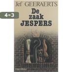 Zaak jespers 9789022306543 Geeraerts, Boeken, Verzenden, Gelezen, Geeraerts