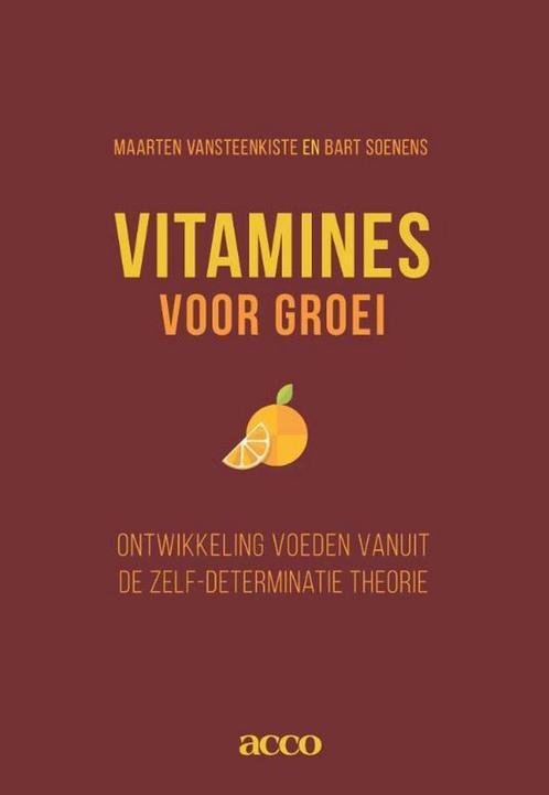 Vitamines voor groei 9789462922860 Maarten Vansteenkiste, Boeken, Psychologie, Zo goed als nieuw, Verzenden