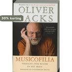 Musicofilia 9789029085038 Oliver Sacks, Boeken, Verzenden, Zo goed als nieuw, Oliver Sacks