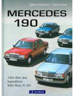 MERCEDES 190, ALLES ÜBER DEN LEGENDÄREN BABY-BENZ W 201, Livres, Autos | Livres