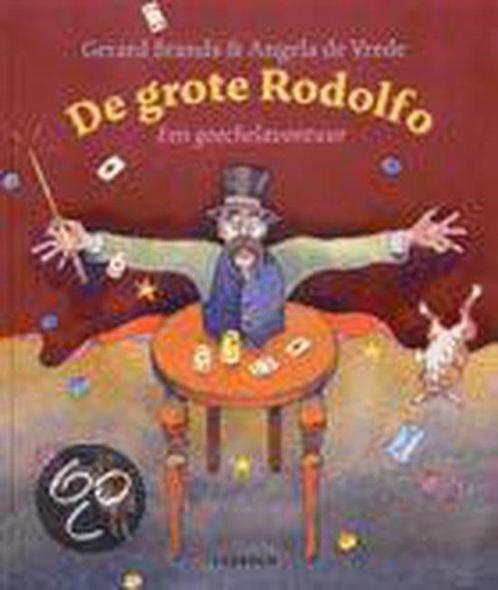 Grote Rodolfo 9789025841300, Livres, Livres pour enfants | Jeunesse | Moins de 10 ans, Envoi