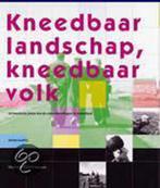 KNEEDBAAR LANDSCHAP, KNEEDBAAR VOLK 9789068682625 G. Andela, Verzenden, Gelezen, G. Andela