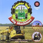Tractor Ted Big Machines, Heard, Alexandra, Livres, Livres Autre, Alexandra Heard, Verzenden