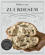 Bakken met zuurdesem 9789022337769 Bryan Ford, Boeken, Verzenden, Zo goed als nieuw, Bryan Ford