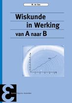 Wiskunde in werking / Epsilon uitgaven / 70 9789050411271, Boeken, Verzenden, Zo goed als nieuw, M. de Gee