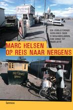 Op reis naar nergens 9789020965926 M. Helsen, Boeken, Verzenden, Gelezen, M. Helsen