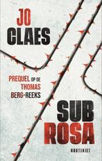 Sub rosa / Thomas Berg 9789052409344 Jo Claes, Boeken, Verzenden, Zo goed als nieuw, Jo Claes