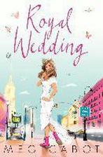 Royal Wedding 9781447298717 Meg Cabot, Verzenden, Gelezen, Meg Cabot