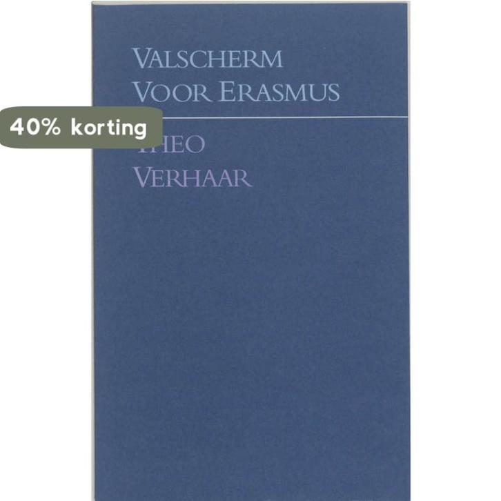 Valscherm Voor Erasmus 9789061695967 T. Verhaar, Boeken, Gedichten en Poëzie, Gelezen, Verzenden