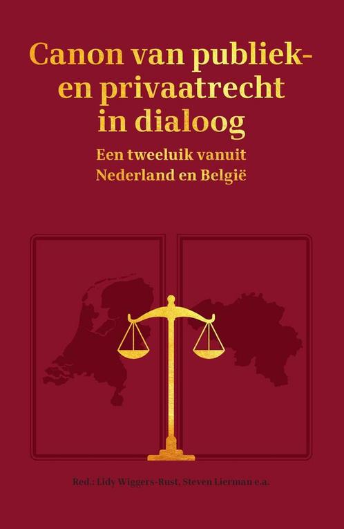 Canon van publiek- en privaatrecht in dialoog 9789462513334, Boeken, Overige Boeken, Gelezen, Verzenden