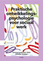 Praktische ontwikkelingspsychologie voor sociaal werk, Boeken, Verzenden, Zo goed als nieuw, Vanessa Landsmeer-Dalm