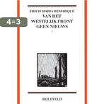 Van het westelijk front geen nieuws 9789061317555, Boeken, Verzenden, Gelezen, Erich Maria Remarque