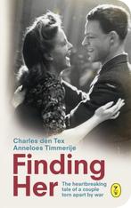 Finding Her 9789462380783, Charles den Tex, Anneloes Timmerije, Verzenden