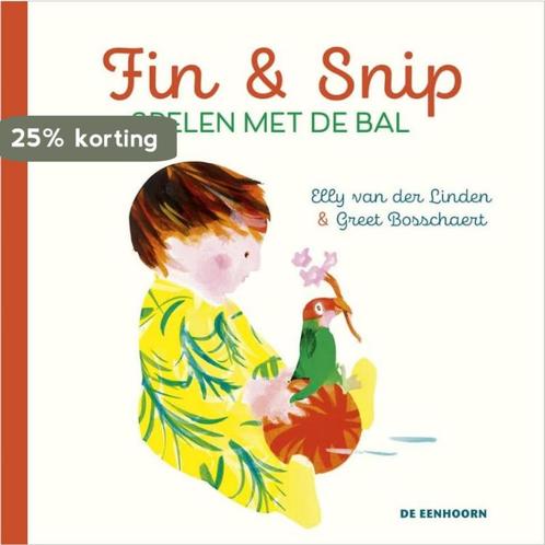 Spelen met de bal / Fin & Snip 9789462913776, Boeken, Kinderboeken | Baby's en Peuters, Gelezen, Verzenden