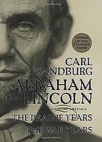 Abraham Lincoln: The Prairie Years and The War Year...  Book, Livres, Livres Autre, Sandburg, Carl, Verzenden