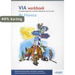 VIA Werkboek B1 Horeca 9789076944951 Rieke Wynia, Verzenden, Gelezen, Rieke Wynia