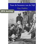 Naar de bronnen van de Nijl 9789402103014 Guy Didelez, Boeken, Verzenden, Gelezen, Guy Didelez