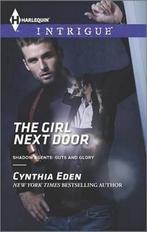 The Girl Next Door 9780373697472 Cynthia Eden, Verzenden, Gelezen, Cynthia Eden