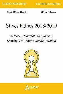 Silves latines 2018-2019 Térence, Heautontimoroumen...  Book, Livres, Livres Autre, Envoi
