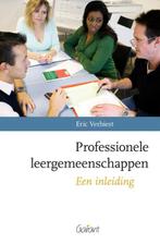 Professionele leergemeenschappen 9789044134698 Eric Verbiest, Verzenden, Zo goed als nieuw, Eric Verbiest