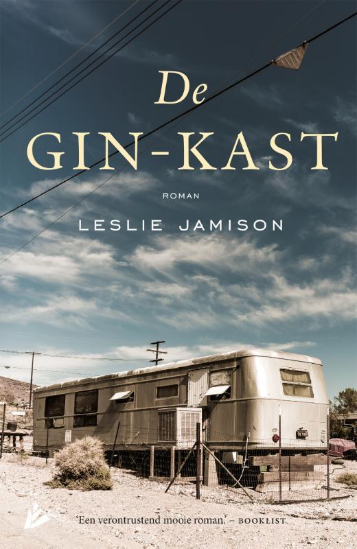 De gin-kast 9789048825431 Leslie Jamison, Boeken, Romans, Gelezen, Verzenden