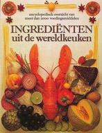 Ingrediënten uit de wereldkeuken 9789021013923, Boeken, Kookboeken, Philip Dowell, Zo goed als nieuw, Verzenden
