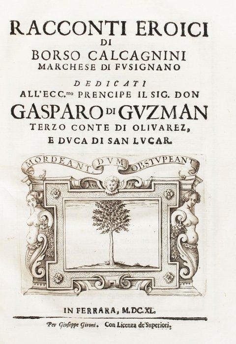 Calcagnini - Racconti Eroici - 1640, Antiek en Kunst, Antiek | Boeken en Manuscripten