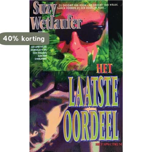 Laatste oordeel 9789027429803 Suzy Wetlaufer, Boeken, Thrillers, Gelezen, Verzenden