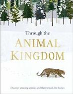 Through the Animal Kingdom Discover Amazing Animals and, Derek Harvey, Verzenden