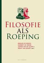 Filosofie als roeping 9789464017434 Marlies de Munck, Boeken, Verzenden, Zo goed als nieuw, Marlies de Munck