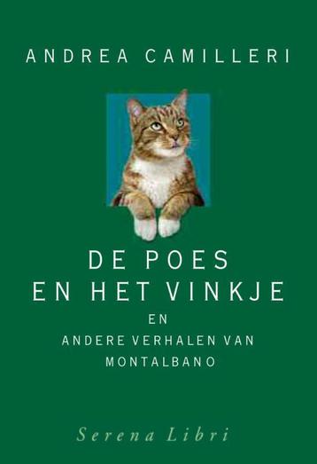 De poes en het vinkje 9789076270883 Andrea Camilleri, Verzenden, Andrea Camilleri