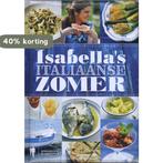 Isabellas Italiaanse zomer 9789089312174 Isabella Cozzi, Boeken, Kookboeken, Verzenden, Zo goed als nieuw, Isabella Cozzi