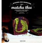 Koken en bakken met matcha thee 9789461431134, Lene Knudsen, Verzenden