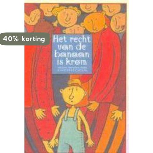 Het recht van de banaan is krom 9789054611813, Boeken, Kinderboeken | Kleuters, Gelezen, Verzenden