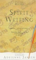 Spirit Writing - Adrienne Jansen - 9781869503178 - Paperback, Boeken, Literatuur, Nieuw, Verzenden