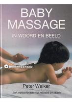 Babymassage in woord en beeld, Verzenden, Gelezen