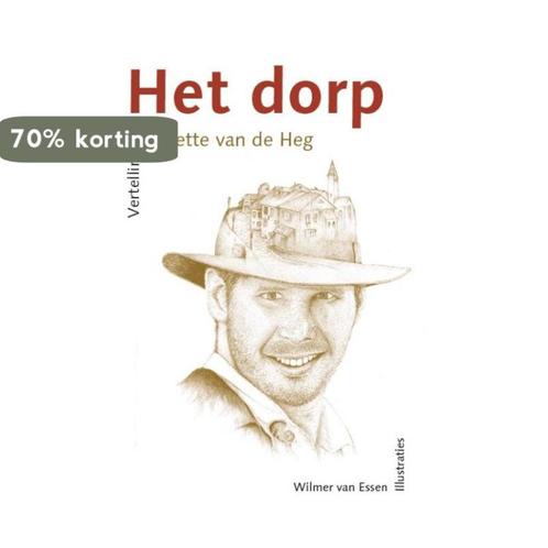 Het dorp 9789058041340 Lisette van de Heg, Boeken, Literatuur, Zo goed als nieuw, Verzenden