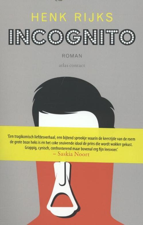 Incognito 9789025436384 Henk Rijks, Boeken, Romans, Gelezen, Verzenden