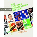 Het christen-democratisch affiche 9789089535221, Boeken, Verzenden, Gelezen, Gerrit Voerman