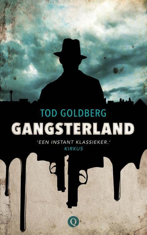 Gangsterland 9789021400501 Tod Goldberg, Boeken, Thrillers, Gelezen, Verzenden