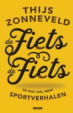 De fiets, de fiets en andere sportverhalen 9789048850389, Verzenden, Zo goed als nieuw, Thijs Zonneveld