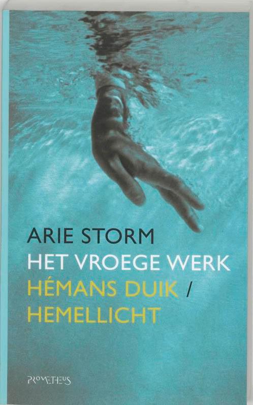 Het vroege werk 9789044603675 A. Storm, Boeken, Romans, Zo goed als nieuw, Verzenden