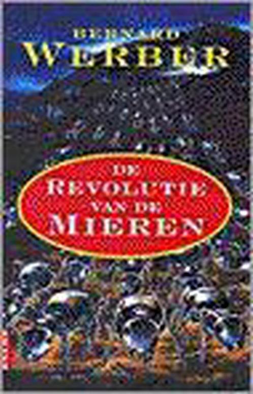 REVOLUTIE VAN DE MIEREN 9789069742885 Bernard Werber, Boeken, Romans, Gelezen, Verzenden