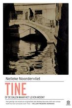 Tine, of De dalen waar het leven woont (9789046705650), Boeken, Verzenden, Nieuw