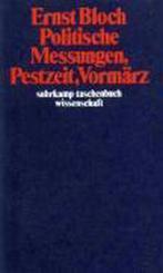 Politische Messungen, Pestzeit, Vormärz 9783518281604, Bloch, Ernst, Verzenden