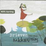 Brieven Aan Mijn Kikkerprins 9789058385666, Boeken, Verzenden, Zo goed als nieuw, Reine de Pelseneer